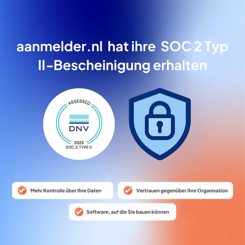 aanmelder.nl  hat ihre  SOC 2 Typ II‐Zertifizierung erhalten (1)